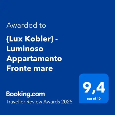 Certificato, attestato, insegna o altro documento esposto da {Lux Kobler} - Luminoso Appartamento Fronte mare